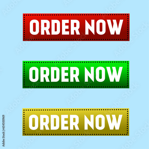 Set of Order Now Button Text Banner with RYG Color Isolated Background Design.