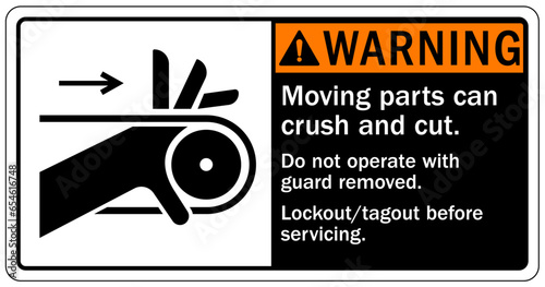 Crush and cut hazard warning sign and labels Moving parts and materials can cut and crush. Keep hands clear. Follow lockout procedure before servicing. Do not operate with guard removed
