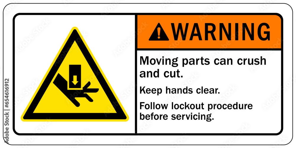 Crush and cut hazard warning sign and labels Moving parts and materials can cut and crush. Keep hands clear. Follow lockout procedure before servicing. Do not operate with guard removed Crush and cut hazard warning sign and labels Moving parts and materials can cut and crush. Keep hands clear. Follow lockout procedure before servicing. Do not operate with guard removed