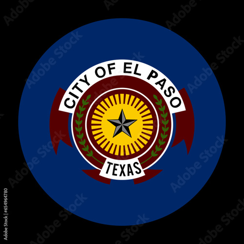 Circle badge City El Paso flag vector illustration isolated on background. Town in Texas State. USA city symbol. United States of America city emblem. Button roundel El Paso town banner.