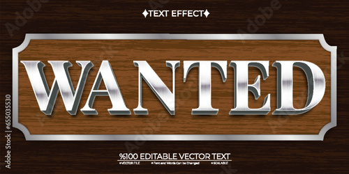 Silver Wanted Editable Vector Text Effect