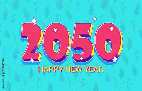 2050 Happy New Year Lettering on Blue Background. Holiday Design for Greeting Card, Invitation Etc.