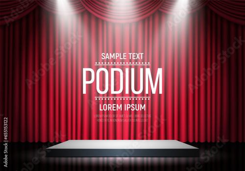 Podium illuminated by spotlights with a red curtain. Empty pedestal for award ceremony or presentation. Vector illustration.