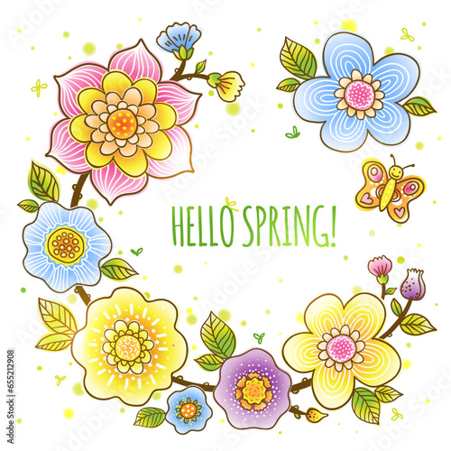 Bright wreath Hello Spring with colorful doodle flowers, butterfly. Place for your text. Element for design. Floral border. Decoration for wedding invitations, greeting cards