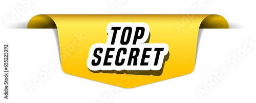 Colorful vector flat design banner top secret. This sign is well adapted for web design.