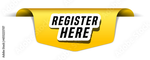 Colorful vector flat design banner register here. This sign is well adapted for web design.