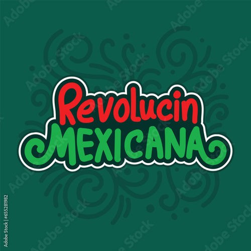 Revolution Mexican banner template with typography to celebrate Traditional Mexican Holiday November 20.  Mexican Revolution Spanish text  vector lettering design 