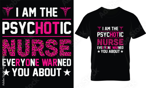 I am the psychotic nurse everyone warned you about