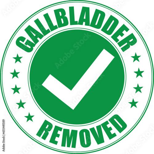 Gallbladder removed round rubber stamp