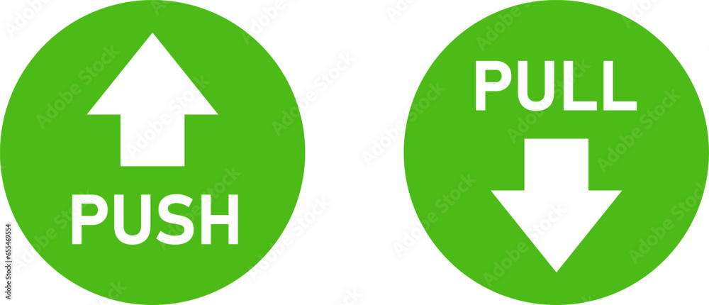 Green and White Push and Pull Round Warning Direction Info Sticker Badge Icon with an Arrow and Text. Vector Image. Green and White Push and Pull Round Warning Direction Info Sticker Badge Icon with an Arrow and Text. Vector Image.