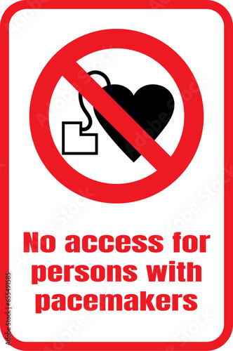 no access for persons with pacemakers, pacemakers safety sign