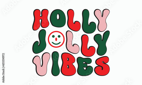 Holly jolly vibes svg, Christmas SVG Bundle, Merry Christmas svg, Christmas Ornaments Svg, Christmas SVG Bundle, Christmas Shirt Svg, christmas svg, Retro Christmas SVG, Cut Files Cricut, Silhouette