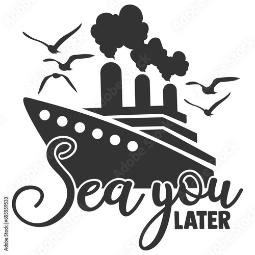 Sea You Later - Cruising Illustration