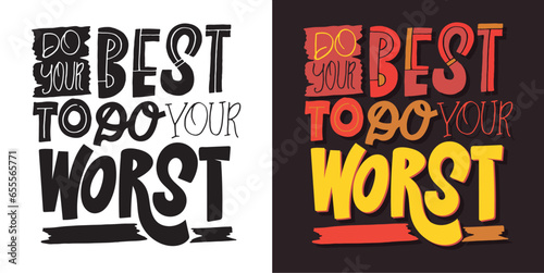 Cute funny hand drawn doodle lettering. T-shirt design, mug print.