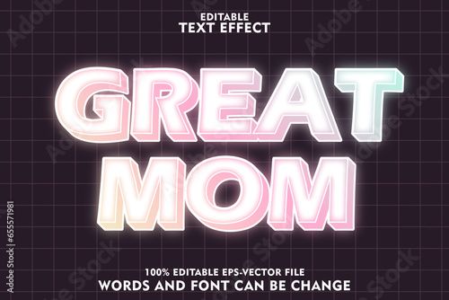 great mom editable text effect emboss neon style