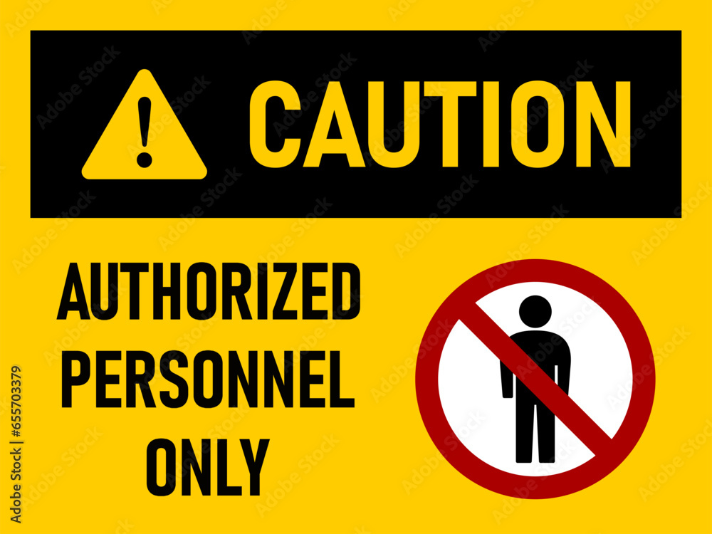 Caution Authorized Personnel Only Warning Sign Icon with an Aspect Ratio of 4:3. Vector Image.