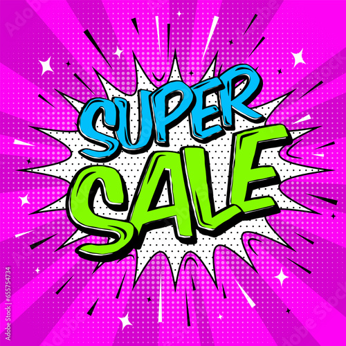 Super sale banner Pop art burst trendy background comic style template design. Speech bubble  sound halftone and rays with expressive Super Sale text, stars, sparks and Lines on bright pink background