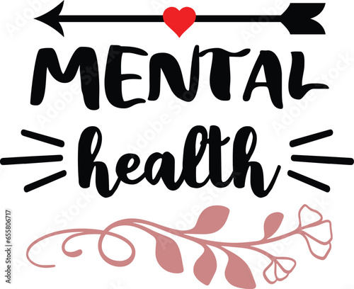 mental health TShirt Design 