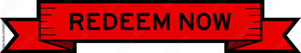 Ribbon label banner with word redeem now in red color on white background Ribbon label banner with word redeem now in red color on white background
