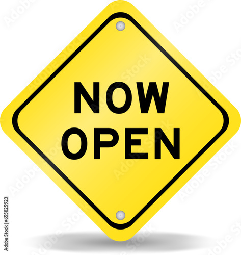 Yellow color transportation sign with word now open on white background