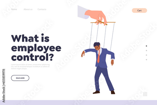What is employee control concept for landing page design template with businessman hanging on string