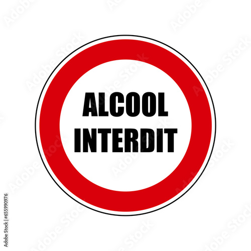 alcool interdit Panneau interdit signalisation rond rouge