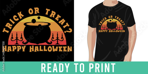 Halloween party  trick or treat t-shirt design ready to print.