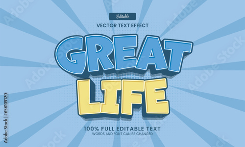 Design editable text effect, Great Life 3d Cartoon vector illustration