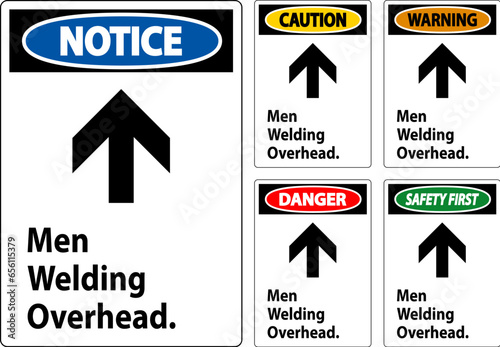 Danger Sign Men Welding Overhead.