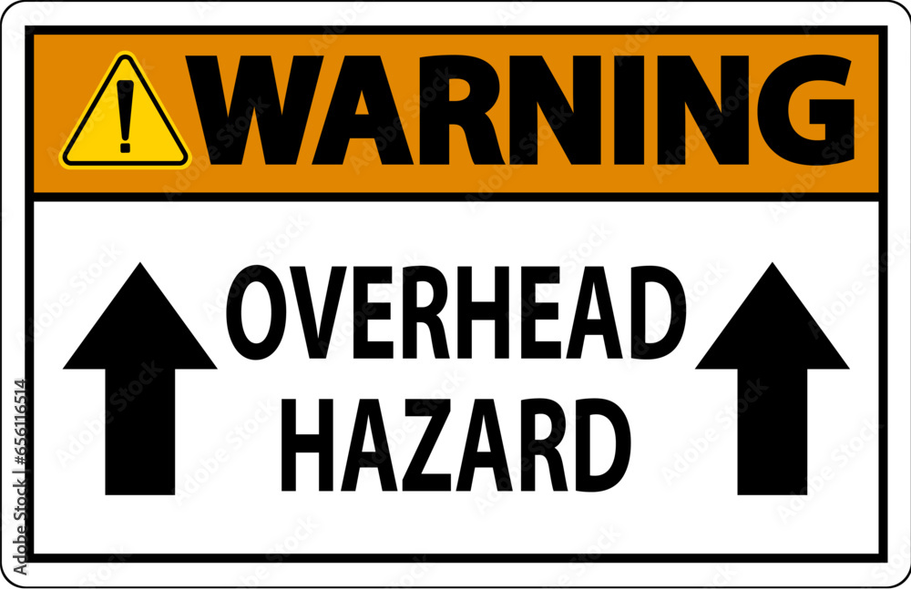 Obraz premium Warning Sign Overhead Hazard