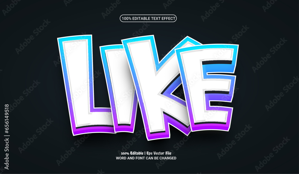 Like fully editable premium vector text effect