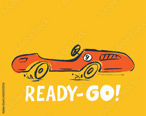 Racing car funny cool summer t-shirt print design. Race speed sports cabriolet auto. Ready-go slogan