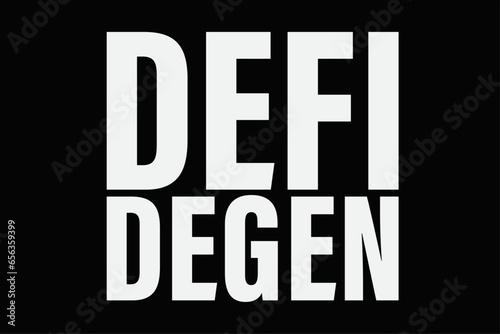 Defi Degen T-Shirt Design