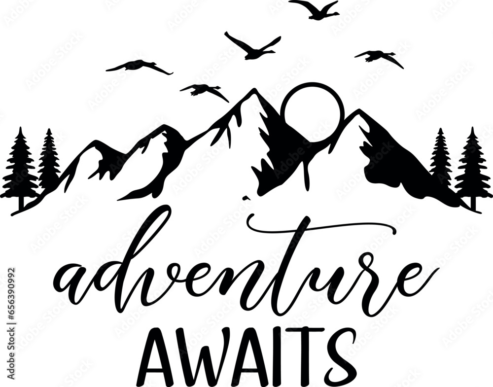 Mountains Forest Adventure Awaits SVG Cut File for Cricut and