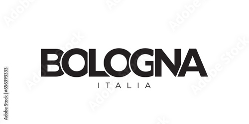 Bologna in the Italia emblem. The design features a geometric style, vector illustration with bold typography in a modern font. The graphic slogan lettering.
