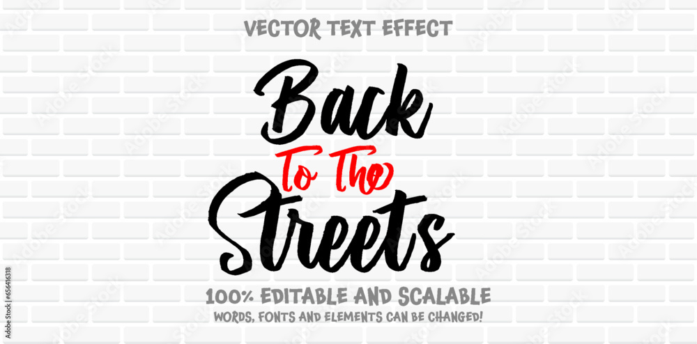 Back To The Streets editable text style effect with Back and White, Red colors, fit for street art theme.