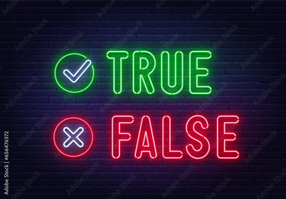 True False neon sign on brick wall background. True False neon sign on brick wall background.
