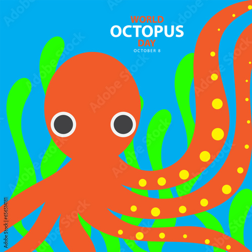 A octopus in the sea and seaweed vector illustration and text isolated on blue background for commemorate and celebrate World Octopus Day on october 8. photo