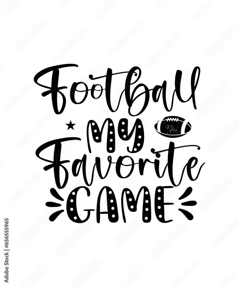Naklejka premium Football Quotes SVG Bundle, Football Gameday SVG files, Football SVG for cricut, png, cut file, printable, silhouette,Football SVG Bundle, Football Mom Shirt Bundle SVG, Football Dad Bundle, Football 