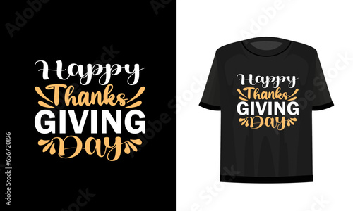 Thanks giving day t-shir design. Vector file.