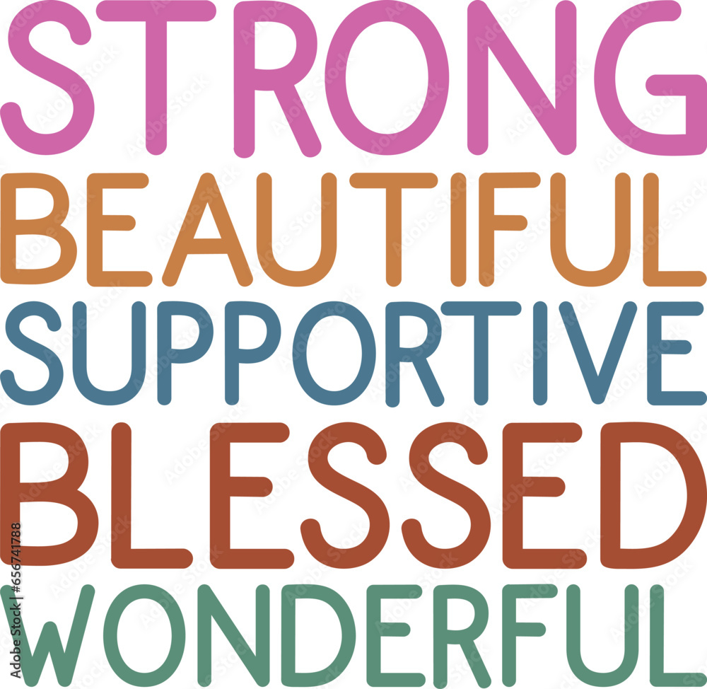 Strong Beautiful Supportive Blessed Wonderful Nurse T-shirt Design