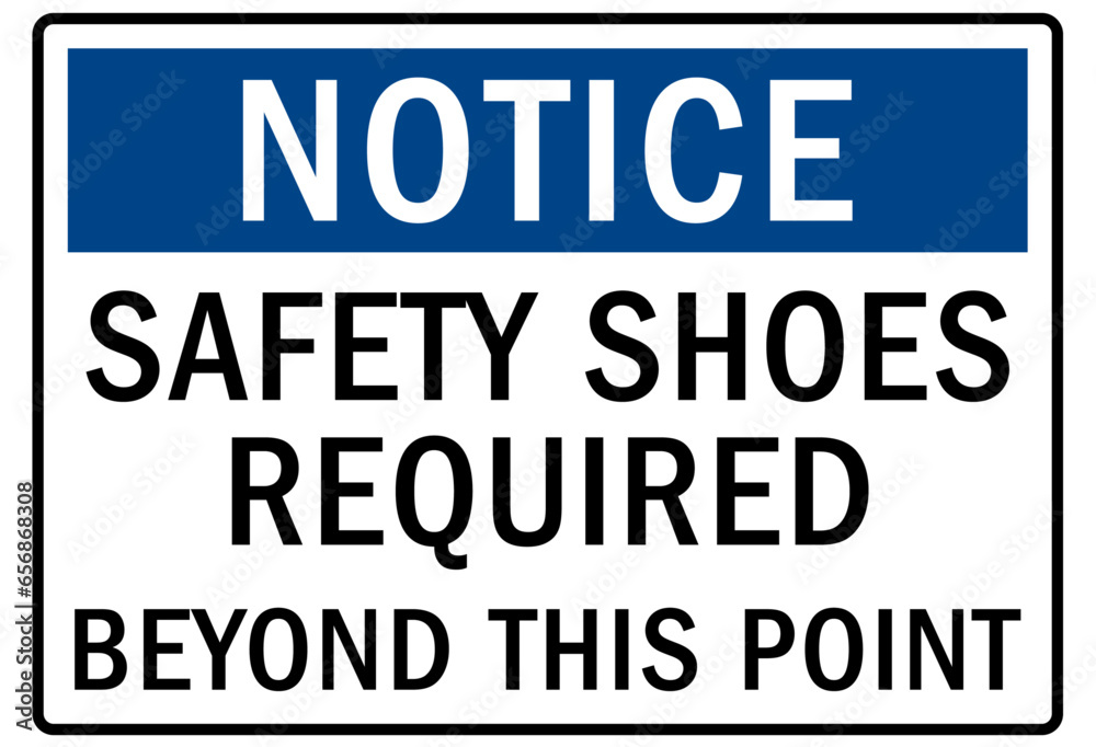 Safety shoes sign and labels safety shoes required beyond this point Safety shoes sign and labels safety shoes required beyond this point