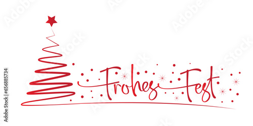 Weihnachtsgruß Frohes Fest Kalligraphie. Weihnachtskarte mit handgeschriebenem deutschem Text und stilisiertem Weihnachtsbaum