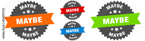 maybe sign. round ribbon label set. Seal