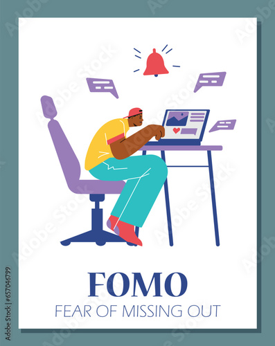 Young man sitting in laptop, FOMO fear of missing out vector flat poster, psychological negative syndrome