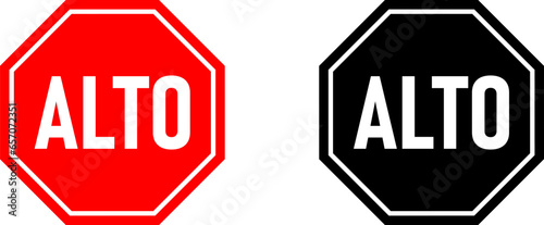 Alto ("Stop" in Spanish) Warning Sign with an Octagonal Shape Icon Set. Vector Image.