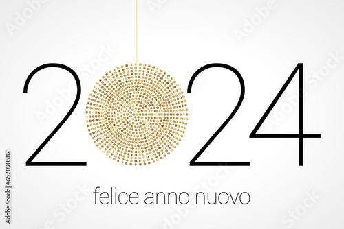 felice anno nuovo - buon anno 2024	
