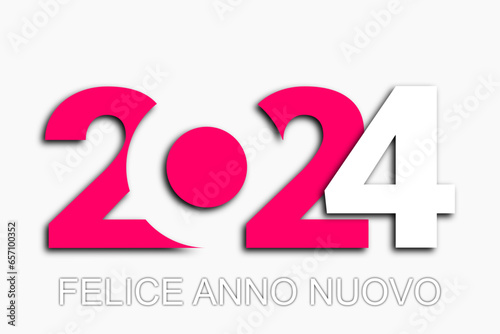 felice anno nuovo - buon anno 2024	