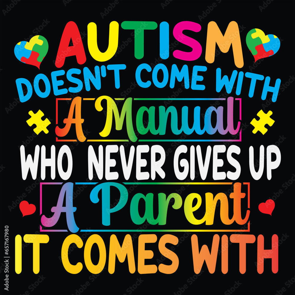 Autism t-shirt design, autism typography, autism related quotes elements
