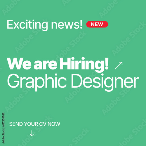 We are hiring. We are Hiring Graphic Designer. New Hiring Post. Simple Hiring Post for Graphic Designers. Job Vacancy Post for Facebook. Send Your CV. Hiring Poster. Hire Now. Apply Now. Exciting news